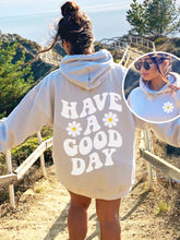 Double Sided Have A Good Day Hoodie for Positive Everyday Style