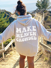 Preppy Christian Hoodie with Inspirational Make Heaven Crowded Design