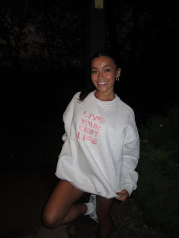 Live Your Best Life Embroidered Sweatshirt in Soft Pearl Grey