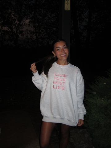 Live Your Best Life Embroidered Sweatshirt in Soft Pearl Grey