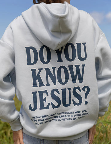 Do You Know Jesus Christian Hoodie | John 3:16 Scripture Unisex Sweatshirt