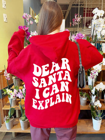 Dear Santa I Can Explain Hoodie | Hilarious Christmas Party Sweatshirt for Cozy Holiday Style