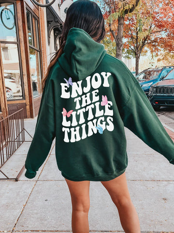 Enjoy The Little Things Hoodie for Positive Vibes and Everyday Comfort