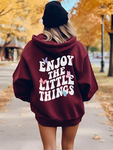 Enjoy The Little Things Hoodie for Positive Vibes and Everyday Comfort