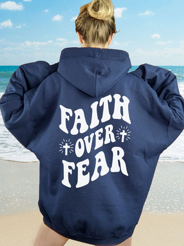 Double Sided Faith Over Fear Hoodie for Inspirational Everyday Style