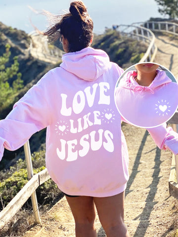 Double-Sided Love Like Jesus Hoodie for Everyday Faith and Comfort